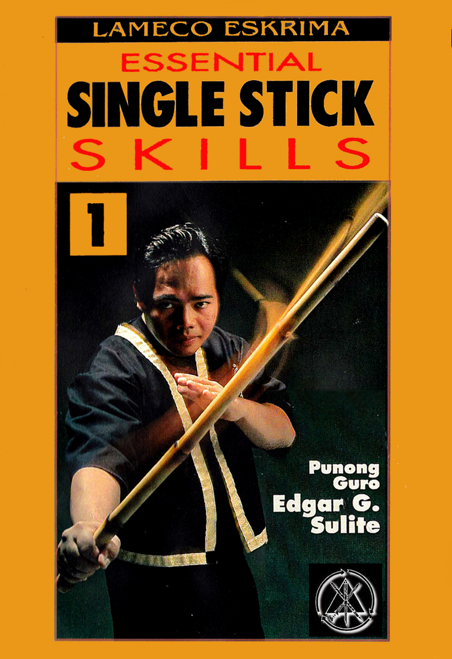 Essential Single Stick Skills Vol 1