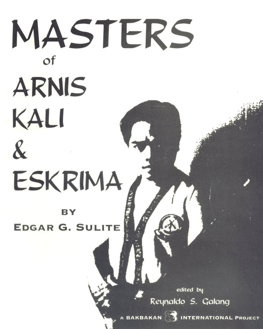 Masters of Arnis, Kali & Eskrima